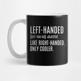 Left Handed Mug